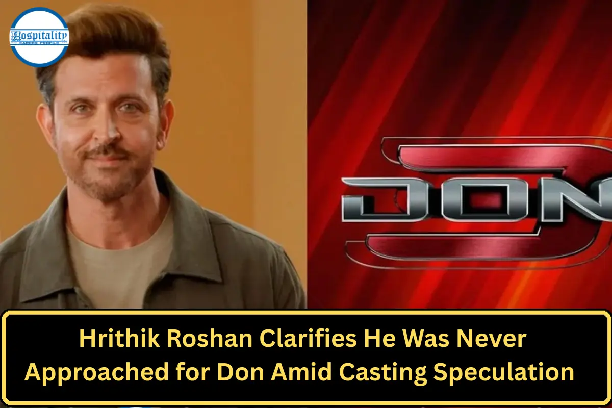 Hrithik Roshan Clarifies He Was Never Approached for Don Amid Casting Speculation