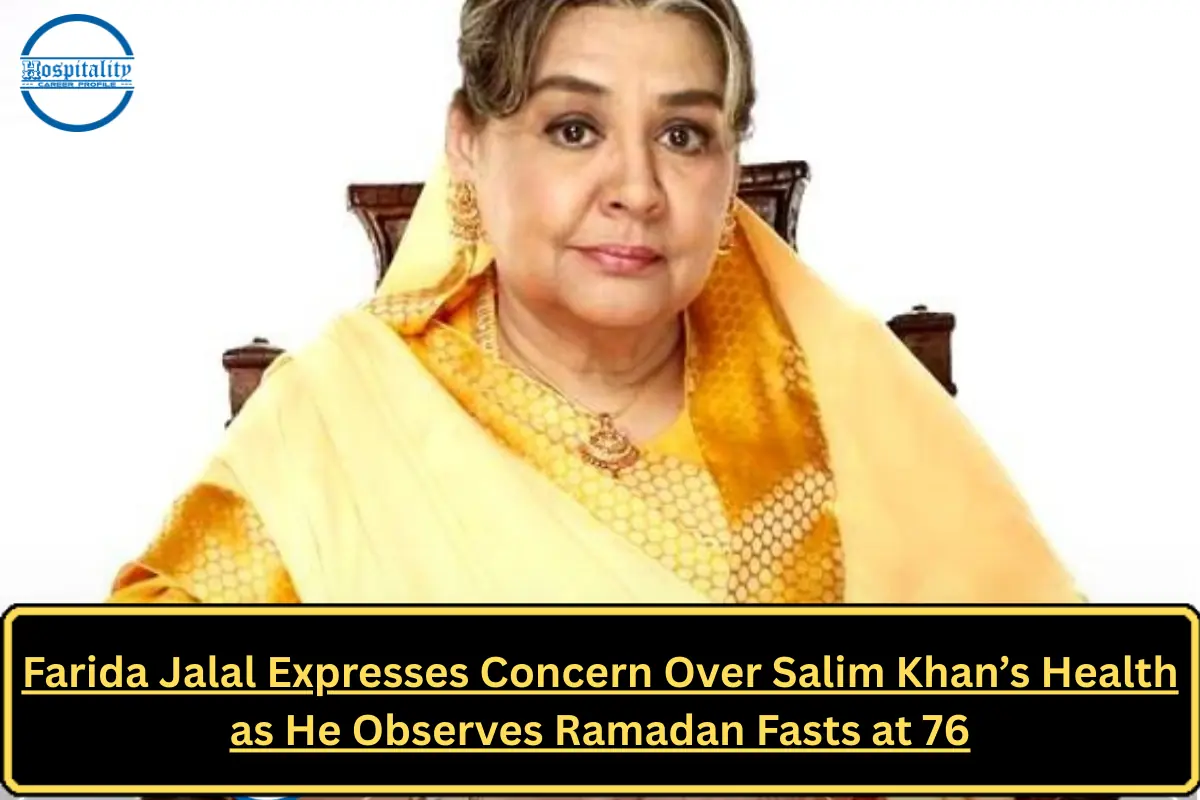 Farida Jalal Expresses Concern Over Salim Khan’s Health as He Observes Ramadan Fasts at 76