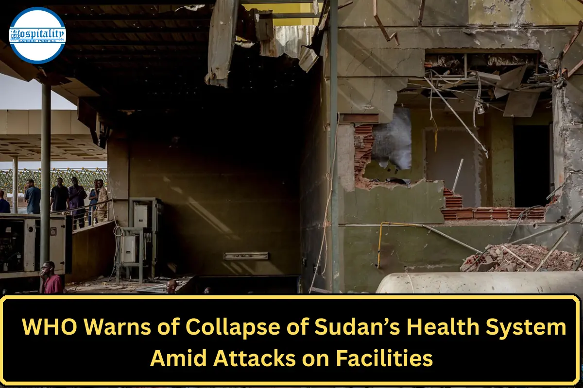 WHO Warns of Collapse of Sudan’s Health System Amid Attacks on Facilities