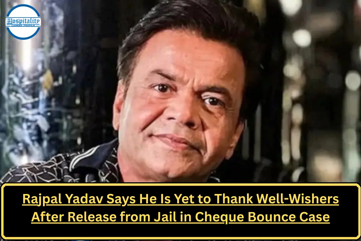 Rajpal Yadav Says He Is Yet to Thank Well-Wishers After Release from Jail in Cheque Bounce Case