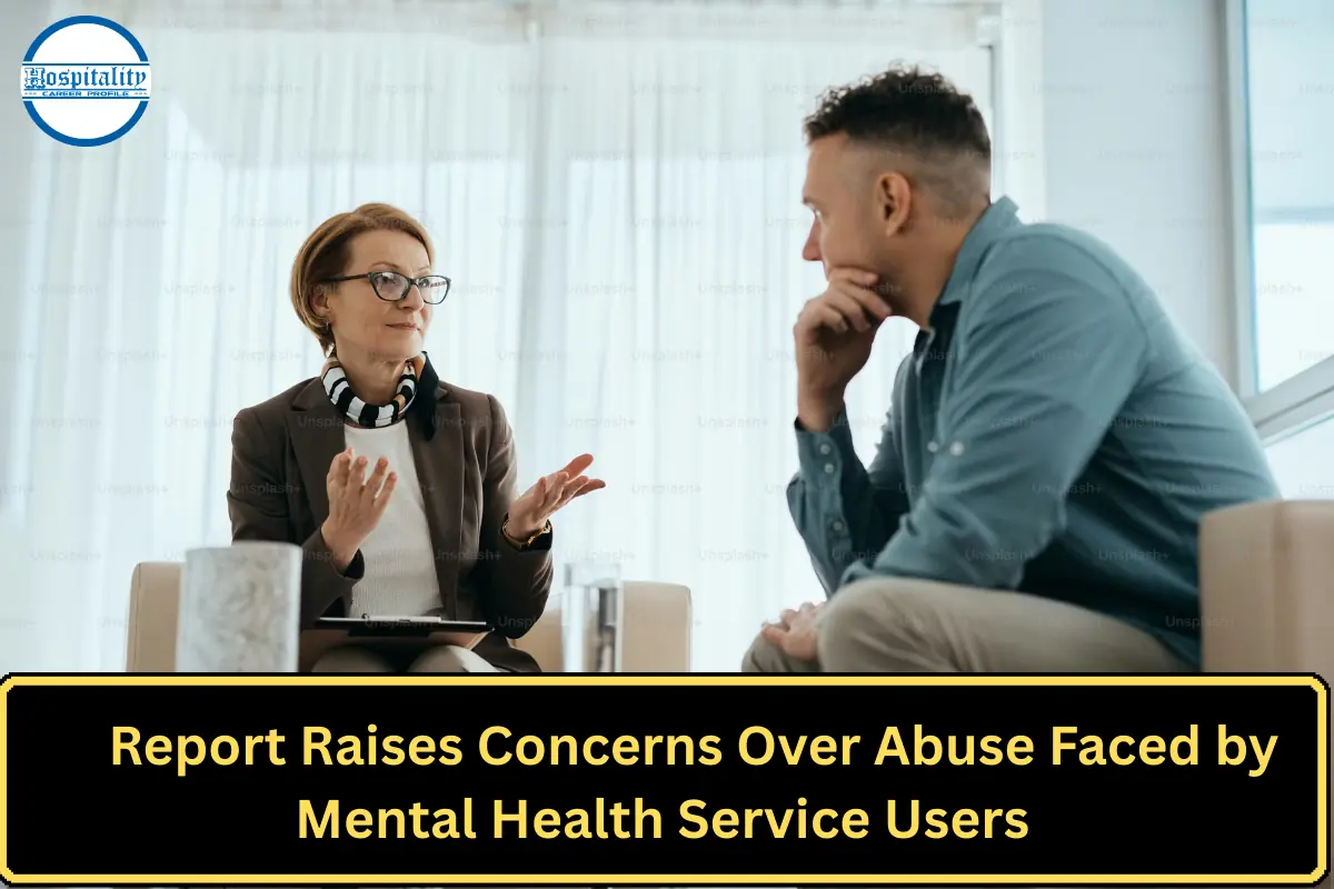 Report Raises Concerns Over Abuse Faced by Mental Health Service Users