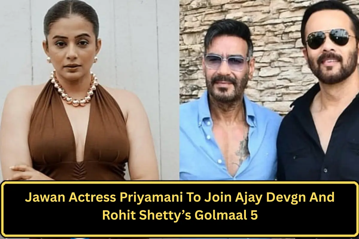 Jawan Actress Priyamani To Join Ajay Devgn And Rohit Shetty’s Golmaal 5