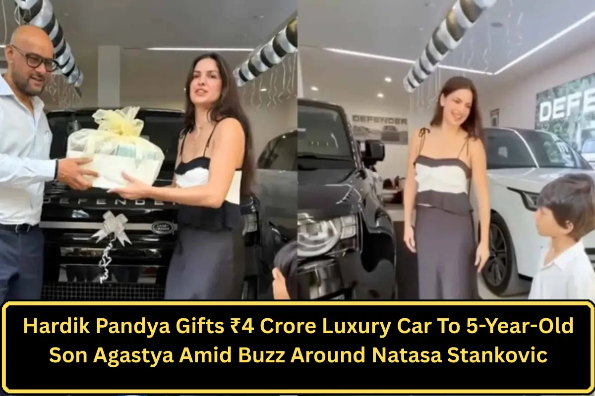 Hardik Pandya Gifts ₹4 Crore Luxury Car To 5-Year-Old Son Agastya Amid Buzz Around Natasa Stankovic
