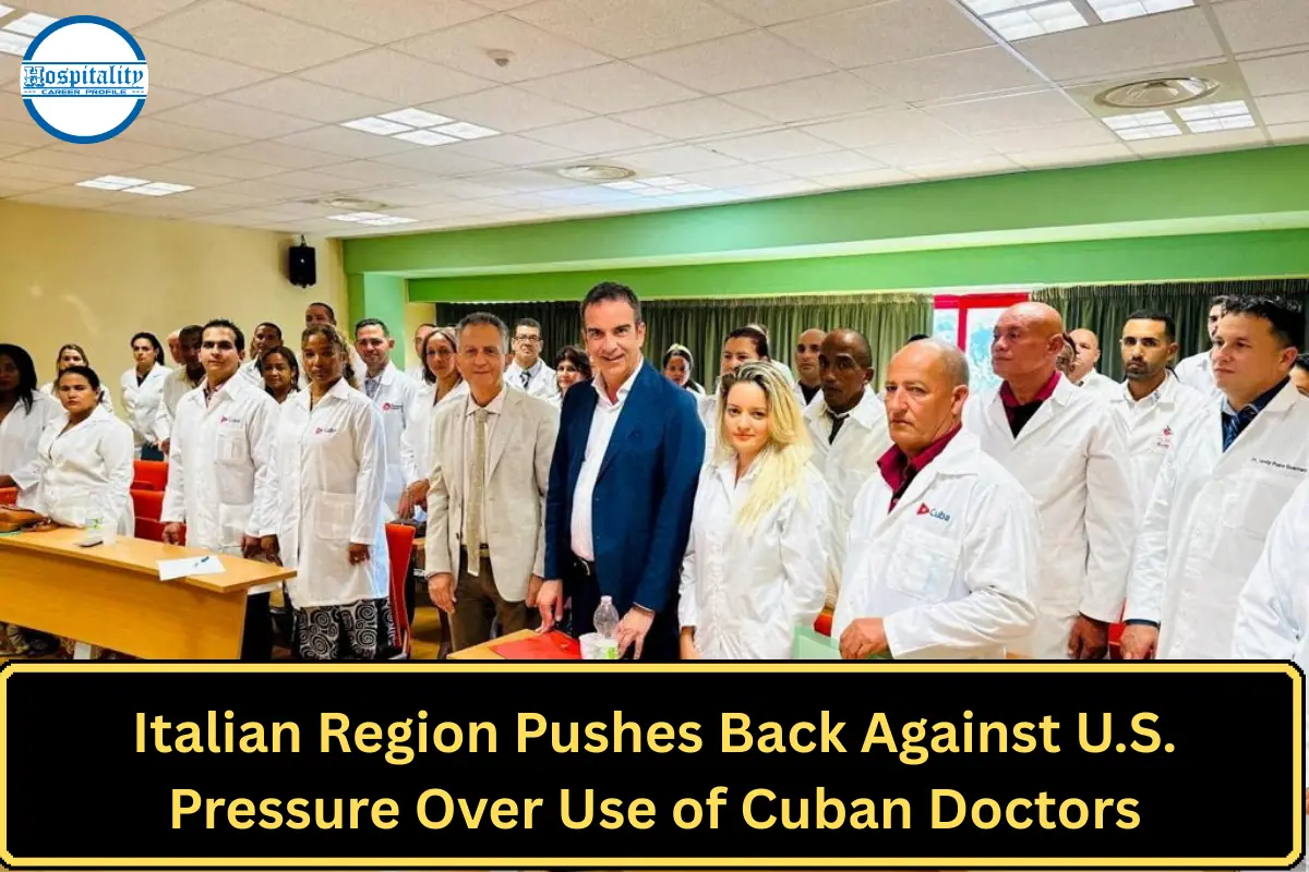 Italian Region Pushes Back Against U.S. Pressure Over Use of Cuban Doctors