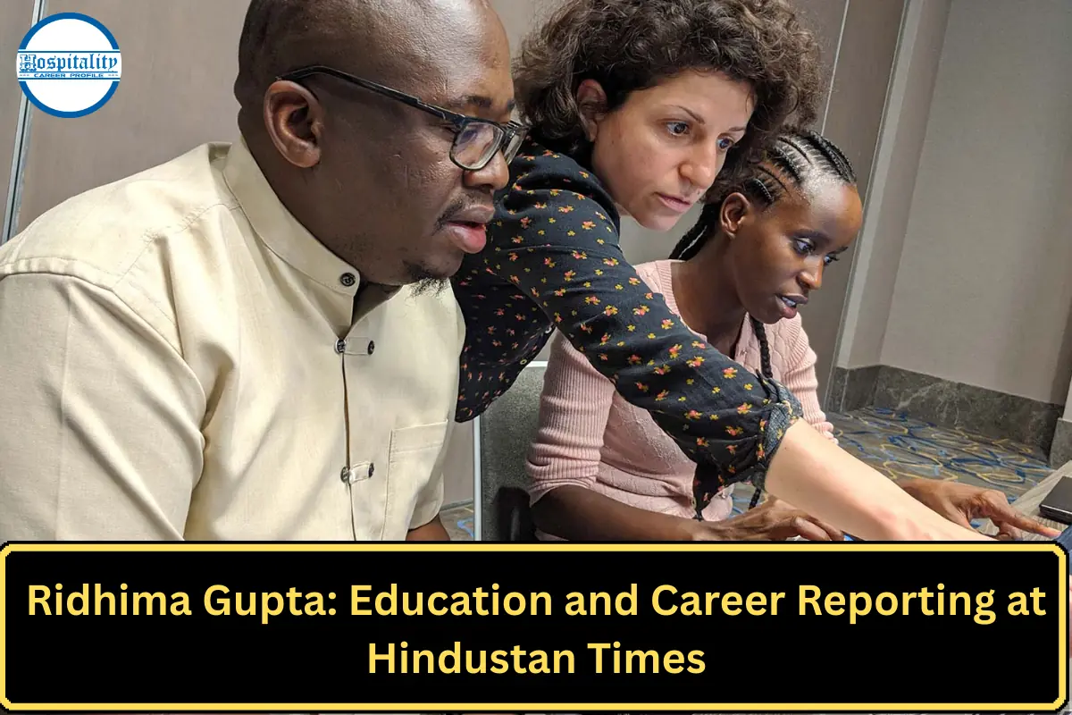 Ridhima Gupta: Education and Career Reporting at Hindustan Times