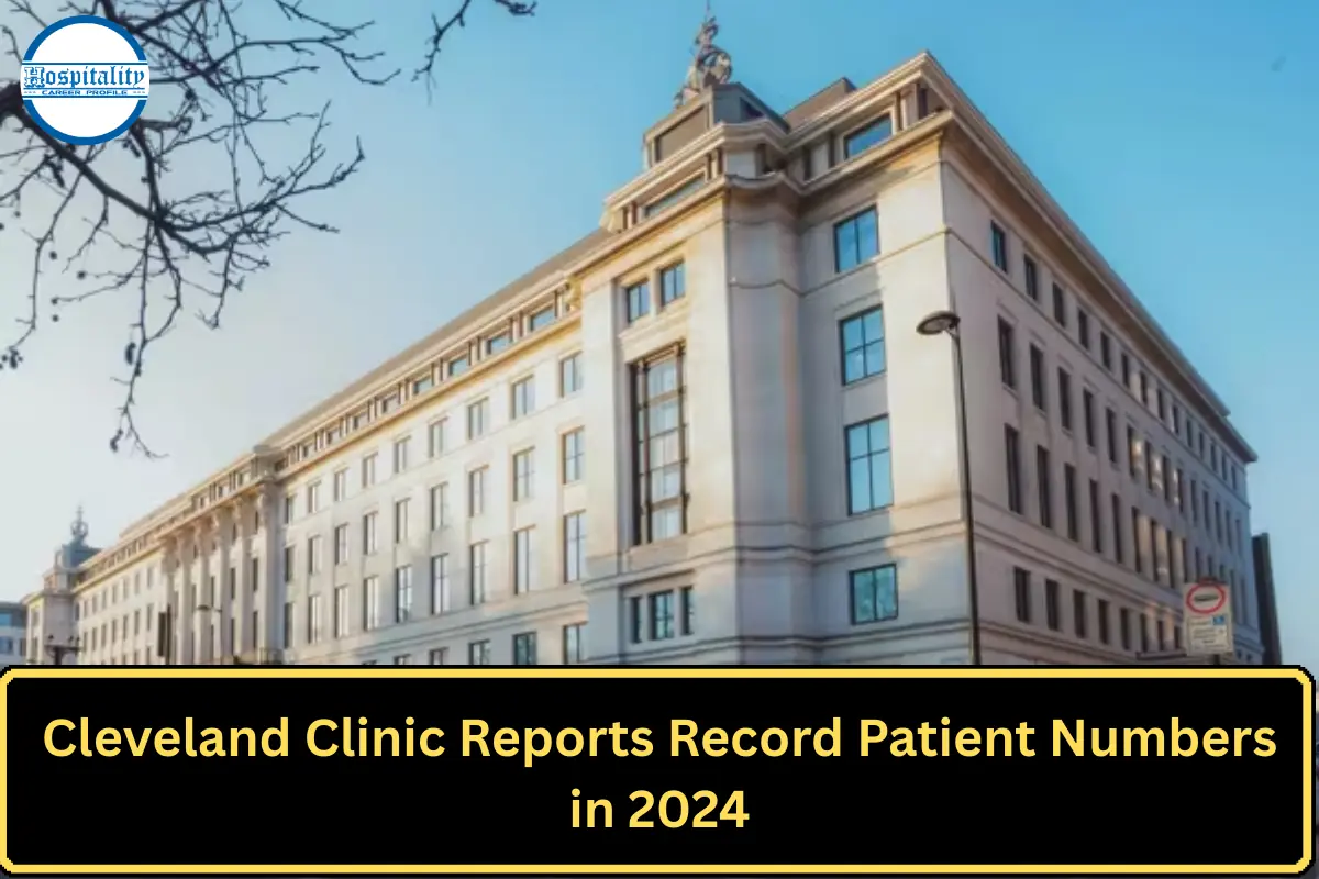 Cleveland Clinic Reports Record Patient Numbers in 2024