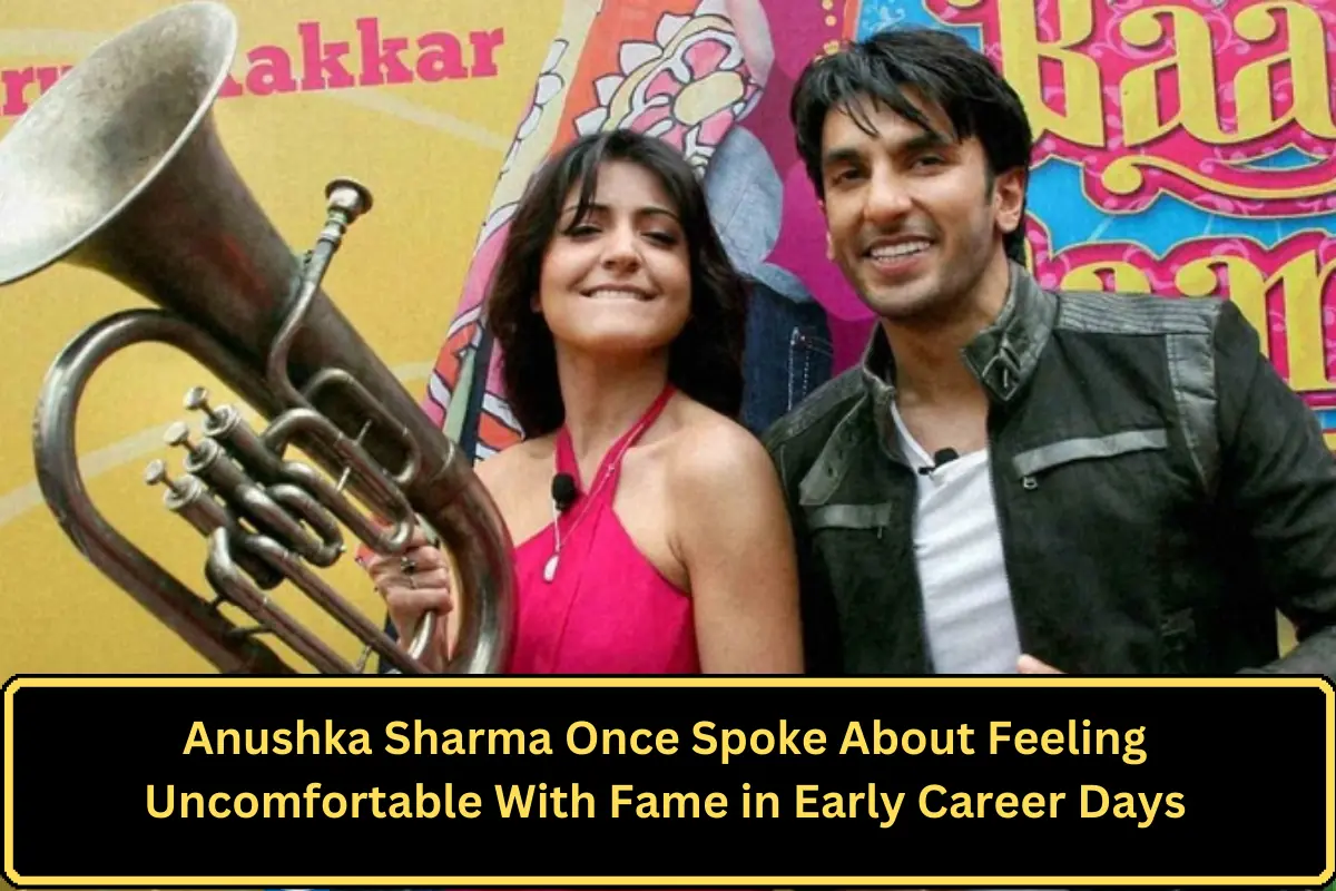 Anushka Sharma Once Spoke About Feeling Uncomfortable With Fame in Early Career Days
