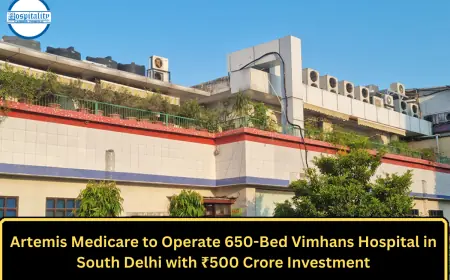 Artemis Medicare to Operate 650-Bed Vimhans Hospital in South Delhi with ₹500 Crore Investment