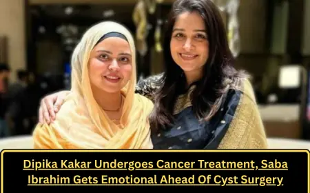 Dipika Kakar Undergoes Cancer Treatment, Saba Ibrahim Gets Emotional Ahead Of Cyst Surgery