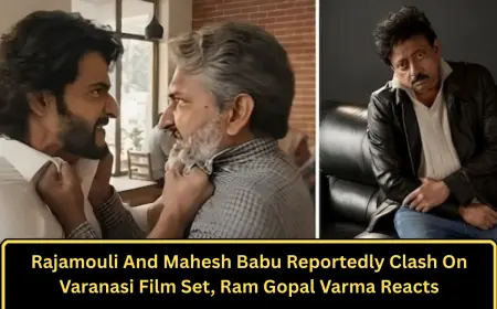 Rajamouli And Mahesh Babu Reportedly Clash On Varanasi Film Set, Ram Gopal Varma Reacts