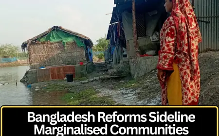 Marginalised Communities in Bangladesh Remain Overlooked as Political Reforms Bypass Structural Discrimination