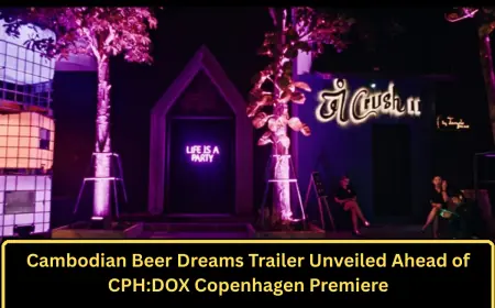 Cambodian Beer Dreams Trailer Unveiled Ahead of CPH:DOX Copenhagen Premiere