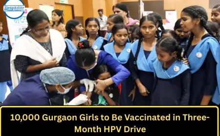 10,000 Gurgaon Girls to Be Vaccinated in Three-Month HPV Drive