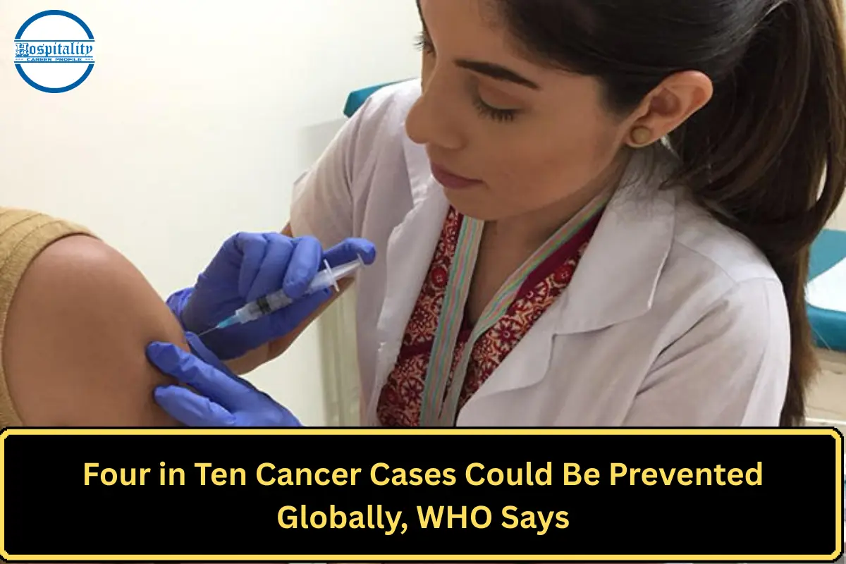Four in Ten Cancer Cases Could Be Prevented Globally, WHO Says