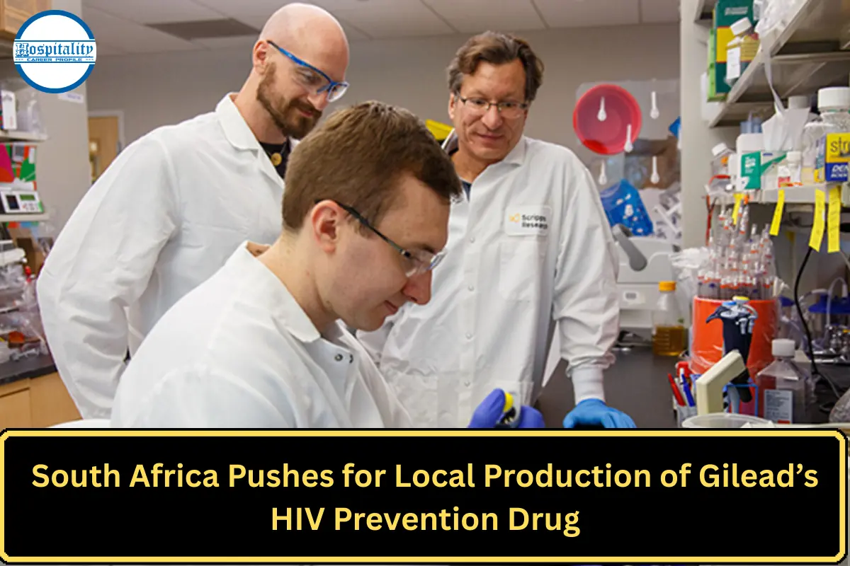 South Africa Pushes for Local Production of Gilead’s HIV Prevention Drug