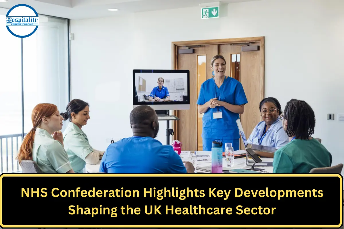 NHS Confederation Highlights Key Developments Shaping the UK Healthcare Sector