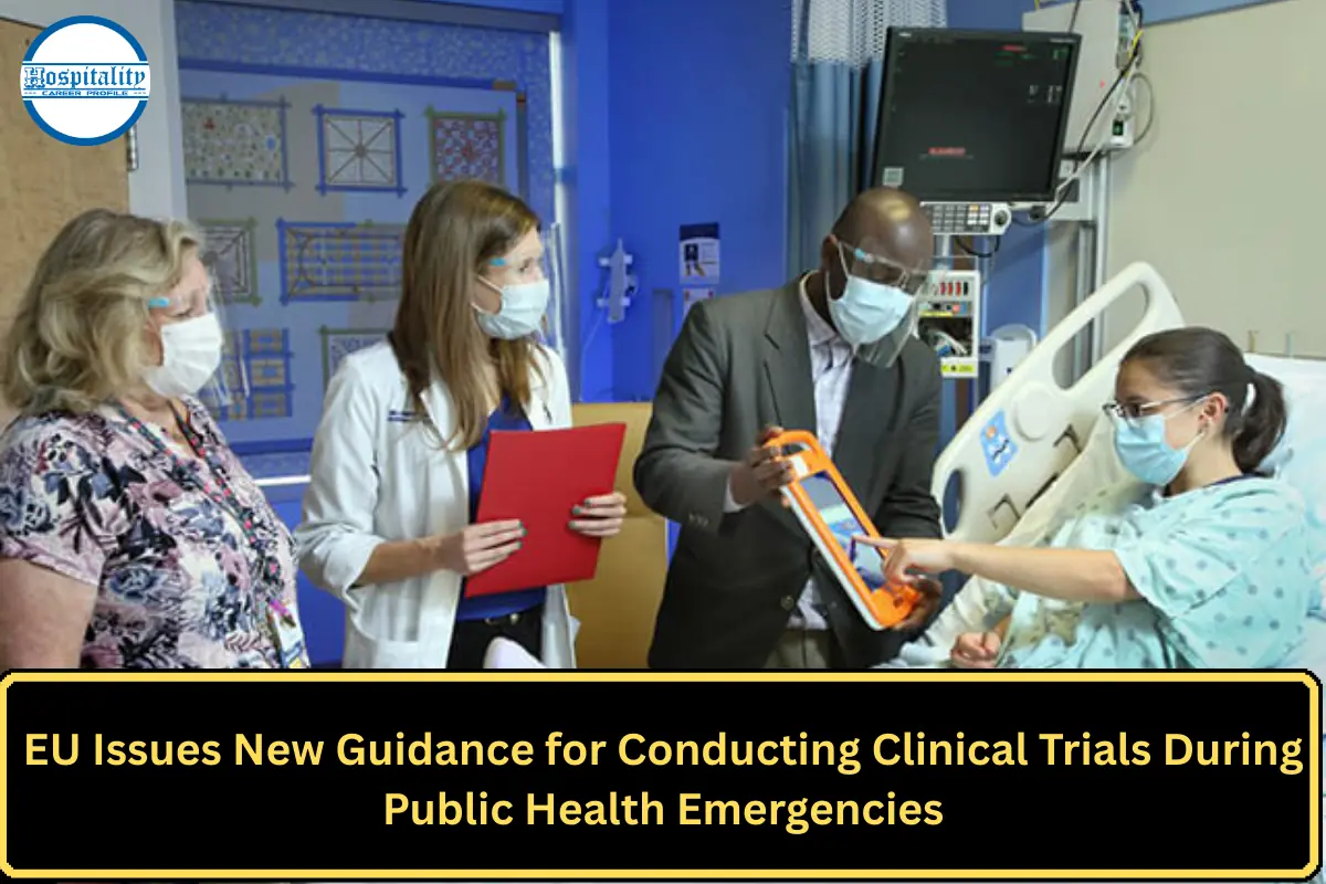 EU Issues New Guidance for Conducting Clinical Trials During Public Health Emergencies