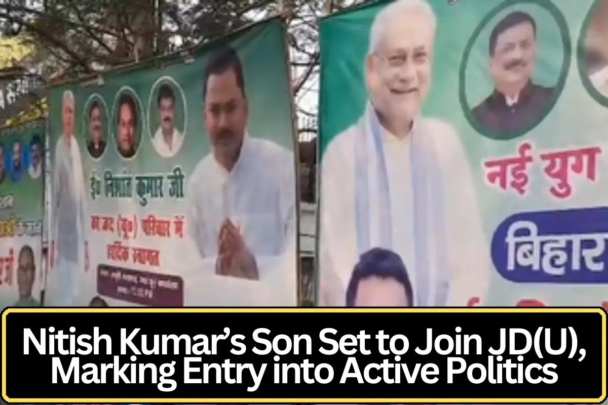 Nitish Kumar’s Son Set to Join JD(U), Marking Entry into Active Politics