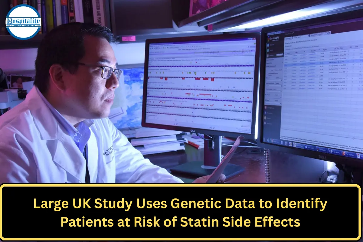 Large UK Study Uses Genetic Data to Identify Patients at Risk of Statin Side Effects