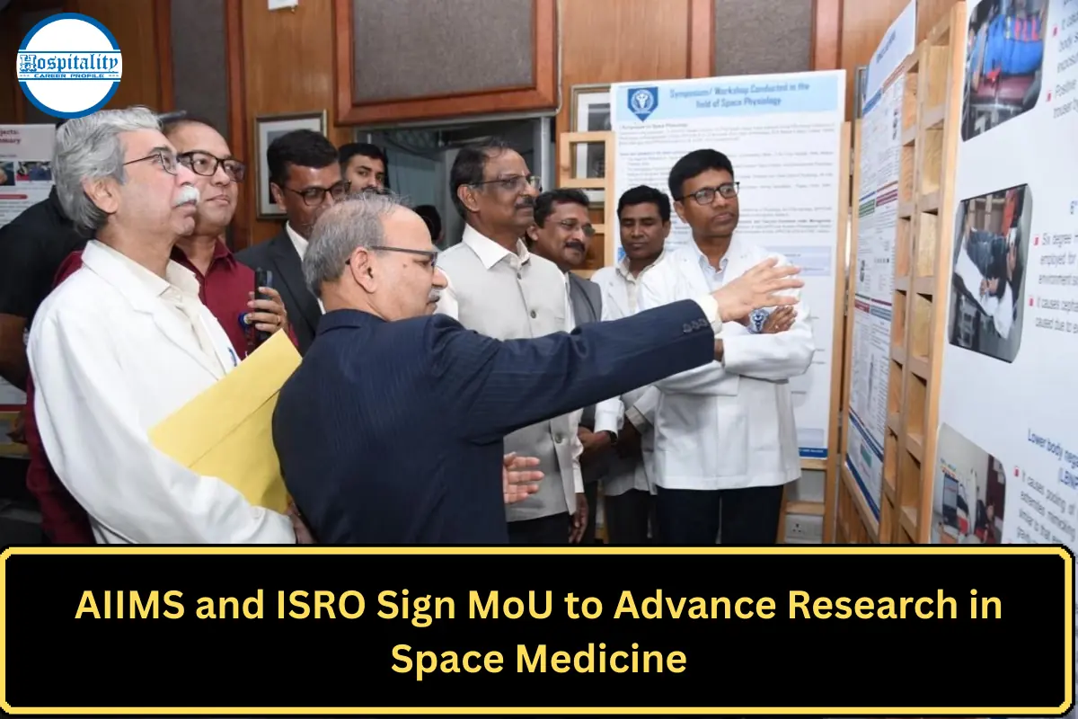AIIMS and ISRO Sign MoU to Advance Research in Space Medicine