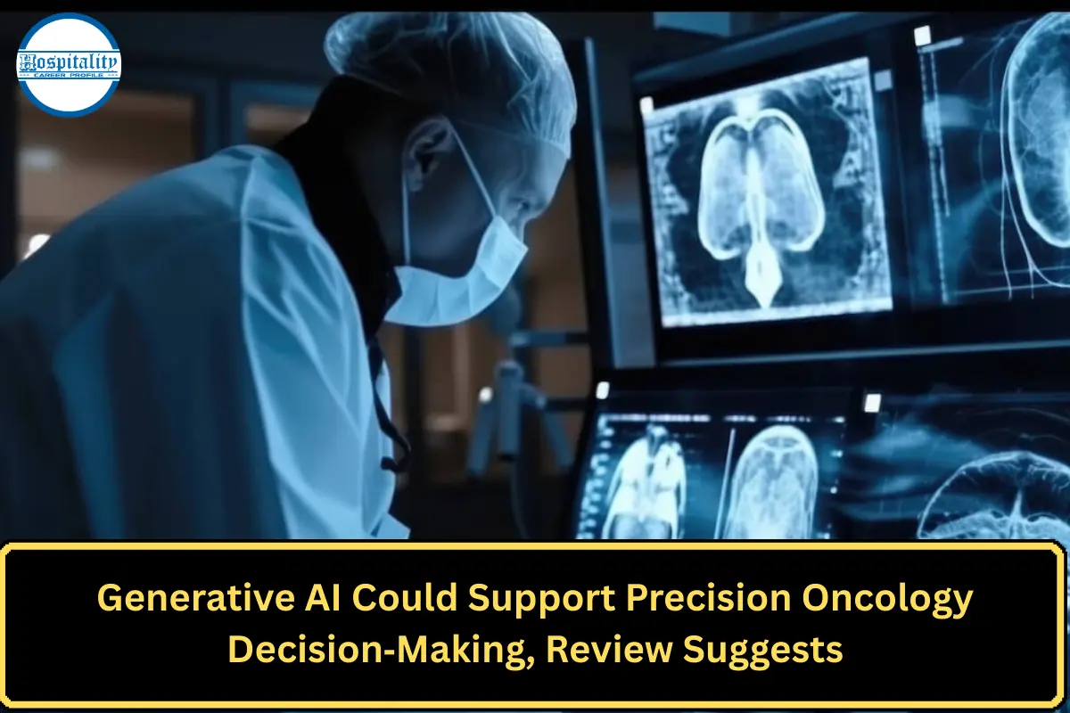 Generative AI Could Support Precision Oncology Decision‑Making, Review Suggests