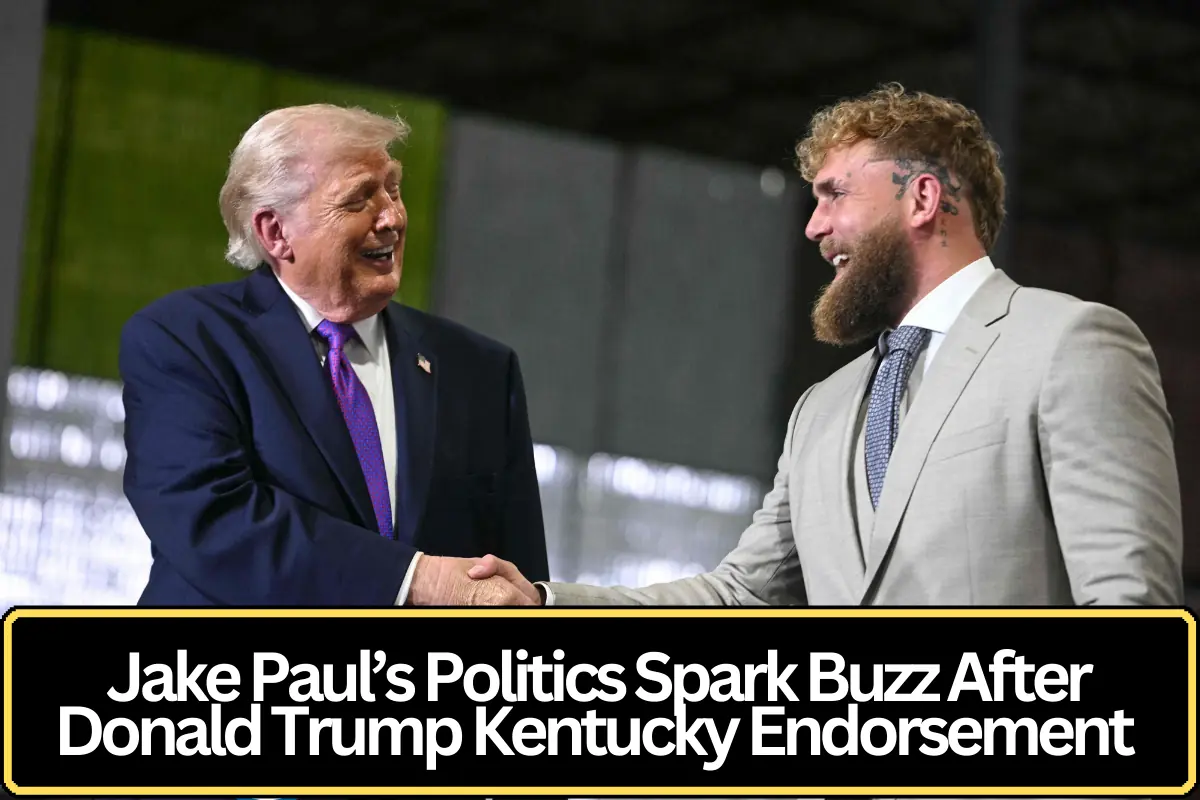 Jake Paul’s Political Views Draw Attention After Donald Trump Endorsement in Kentucky