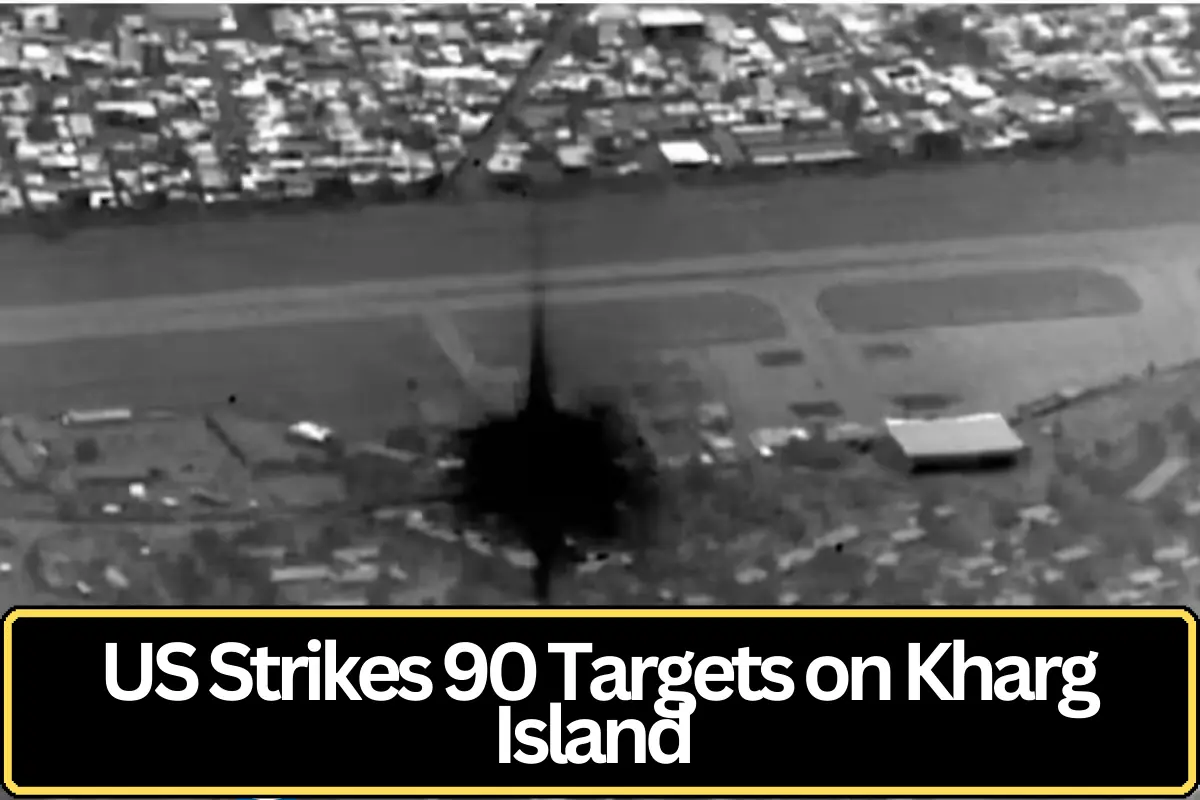 US Strikes Iran’s Kharg Island, Reports More Than 90 Targets Destroyed