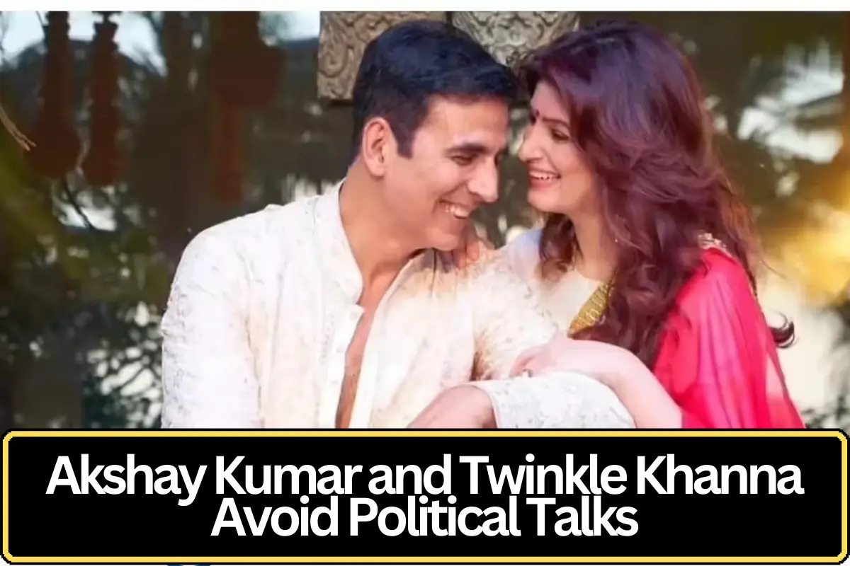 Akshay Kumar and Twinkle Khanna Say They Avoid Political Discussions in Their Marriage