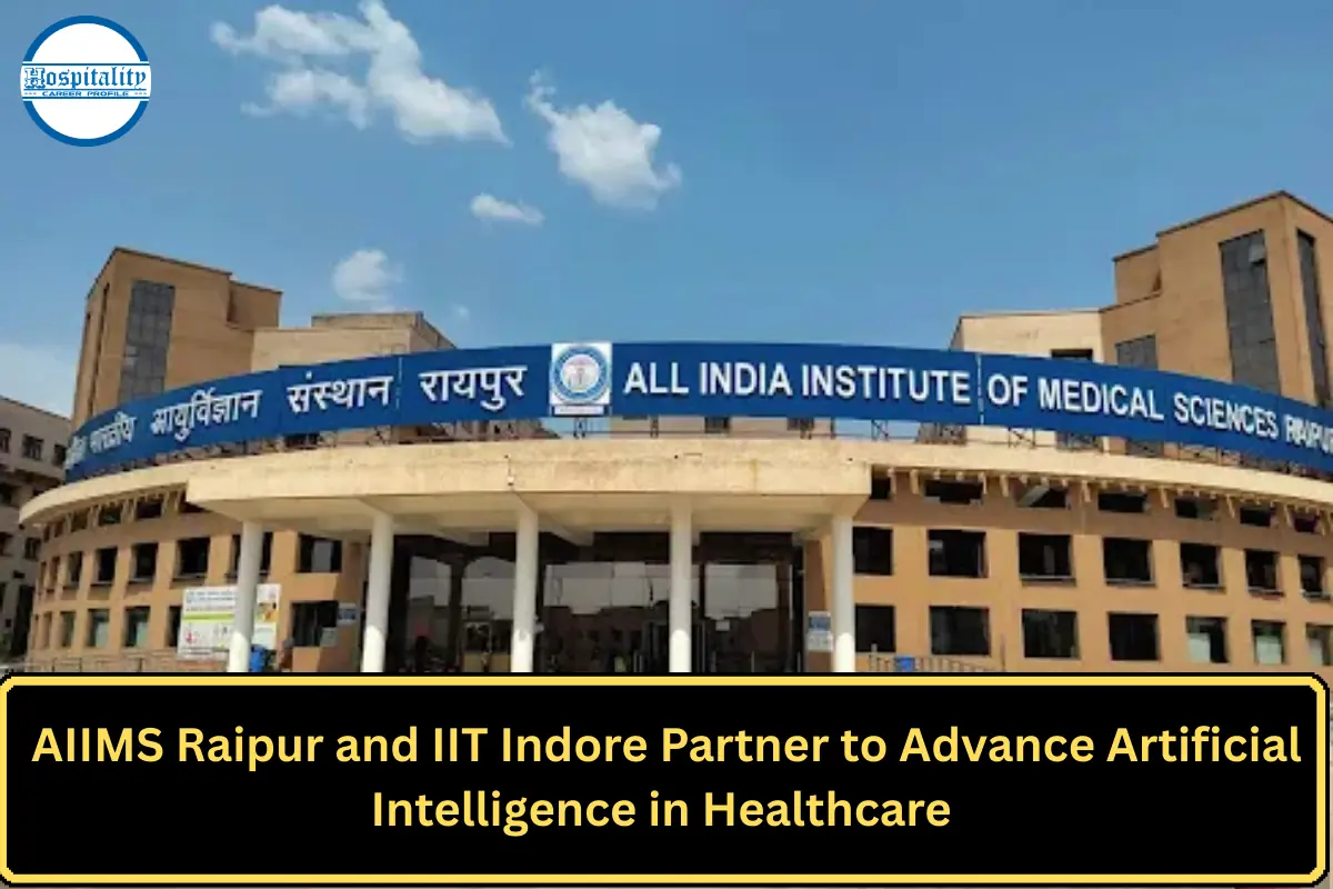 AIIMS Raipur and IIT Indore Partner to Advance Artificial Intelligence in Healthcare