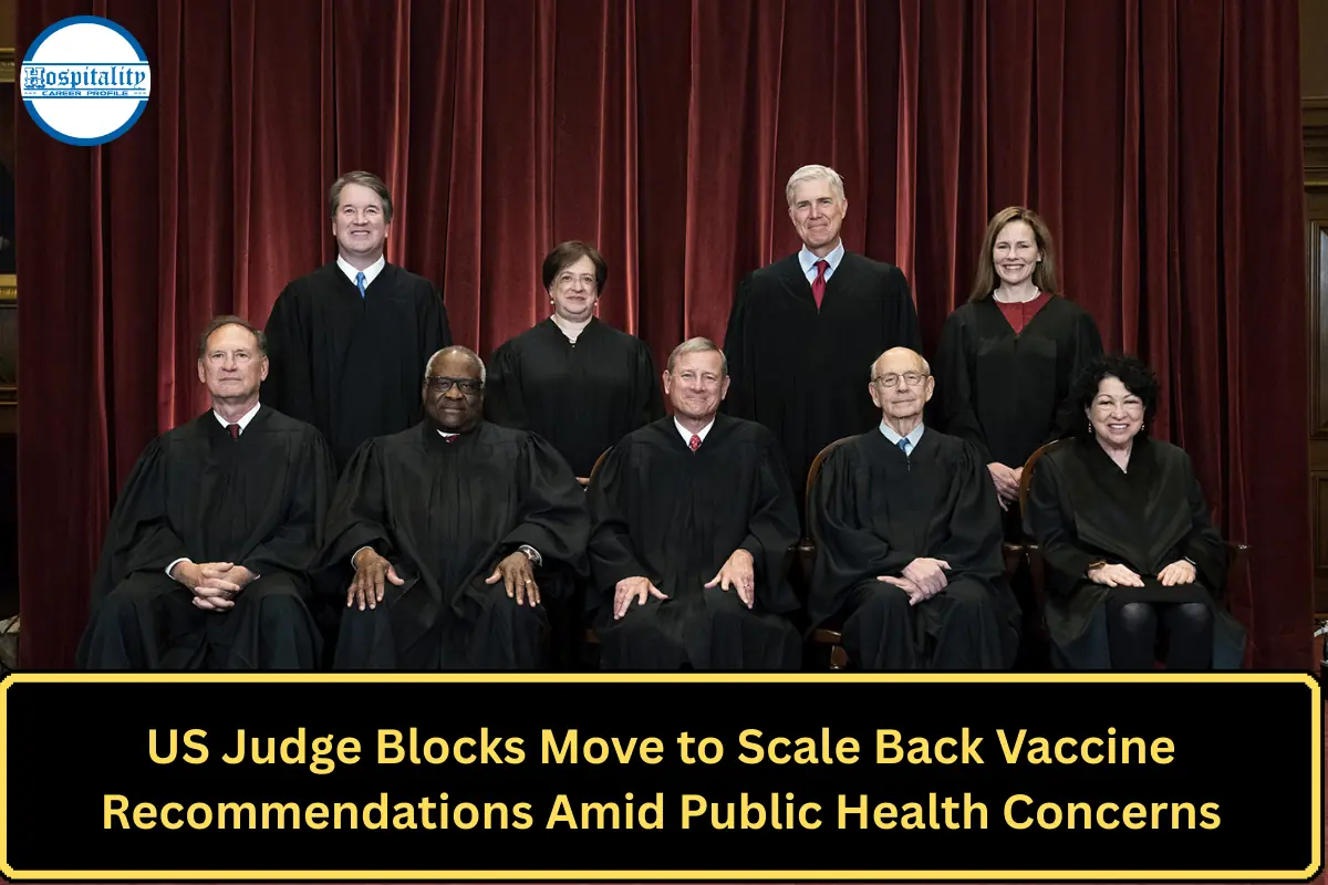 US Judge Blocks Move to Scale Back Vaccine Recommendations Amid Public Health Concerns