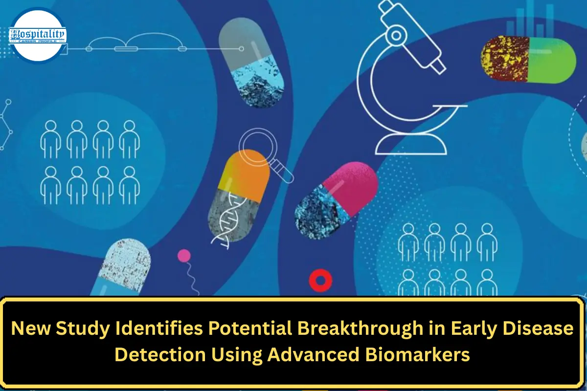 New Study Identifies Potential Breakthrough in Early Disease Detection Using Advanced Biomarkers