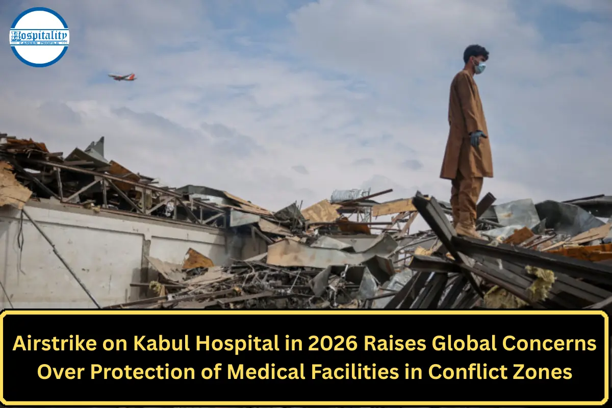Airstrike on Kabul Hospital in 2026 Raises Global Concerns Over Protection of Medical Facilities in Conflict Zones