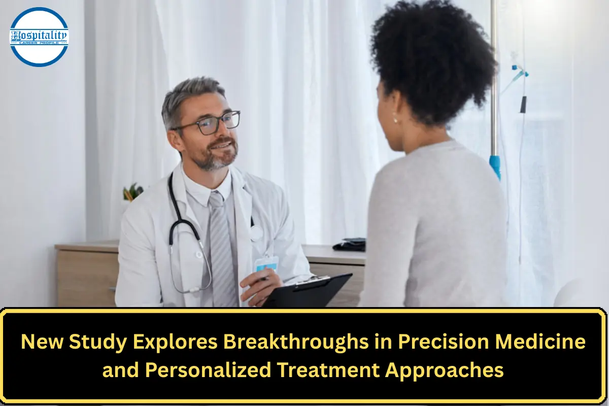 New Study Explores Breakthroughs in Precision Medicine and Personalized Treatment Approaches