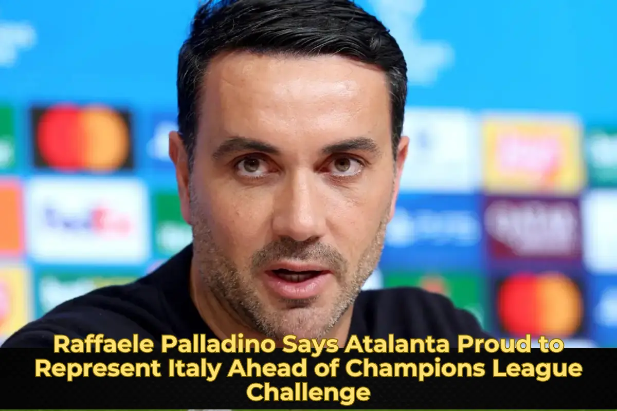 Raffaele Palladino Says Atalanta Proud to Represent Italy Ahead of Champions League Challenge