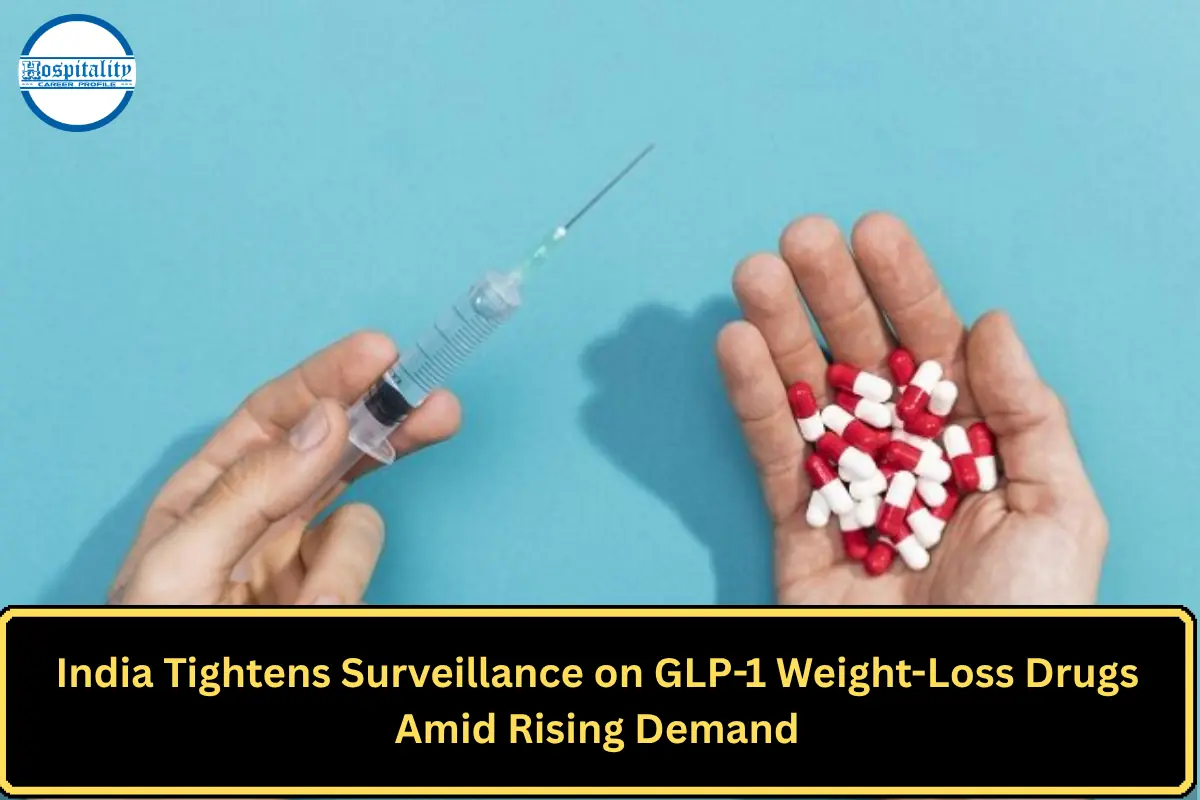 India Tightens Surveillance on GLP-1 Weight-Loss Drugs Amid Rising Demand