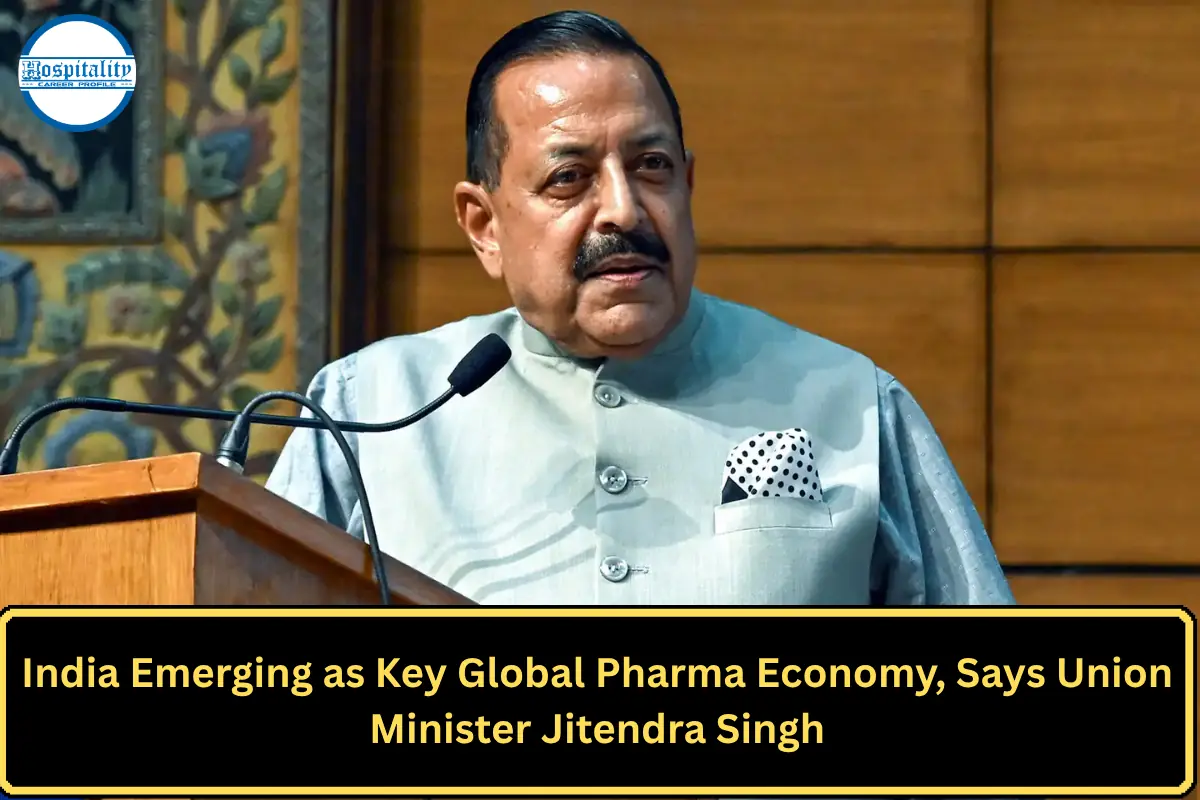 India Emerging as Key Global Pharma Economy, Says Union Minister Jitendra Singh