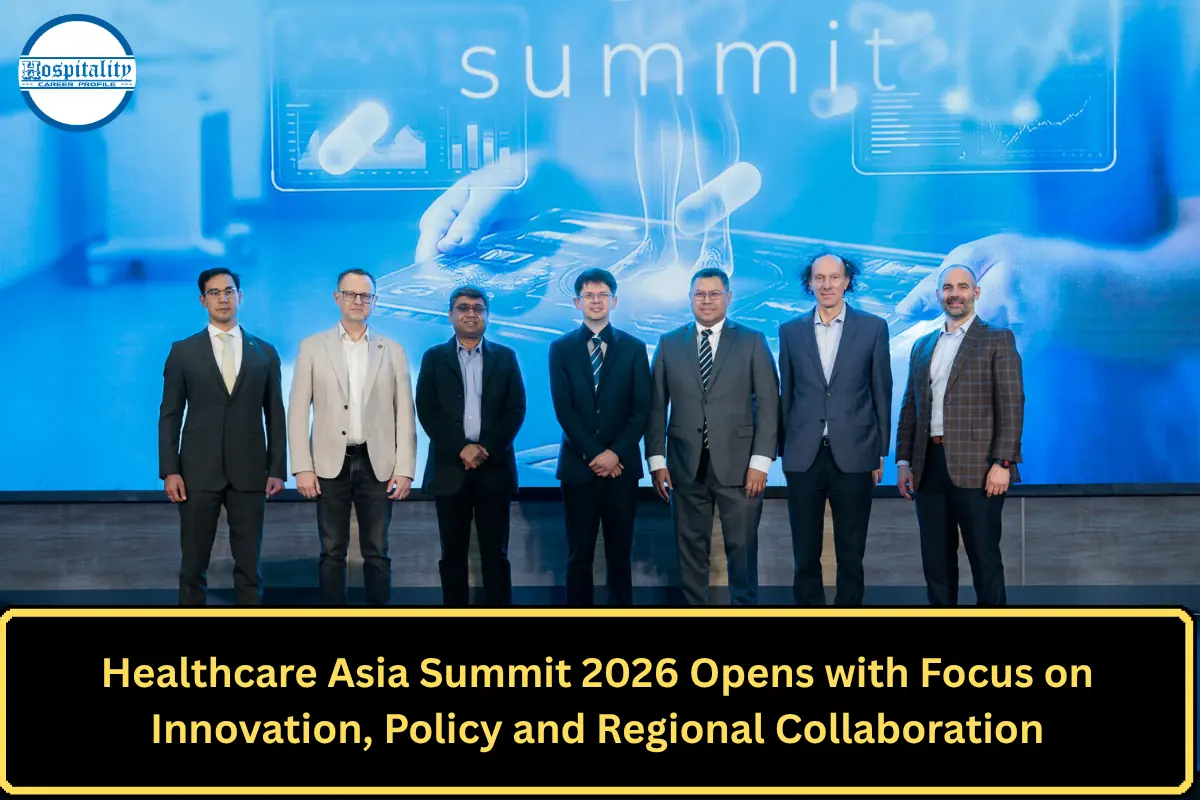 Healthcare Asia Summit 2026 Opens with Focus on Innovation, Policy and Regional Collaboration