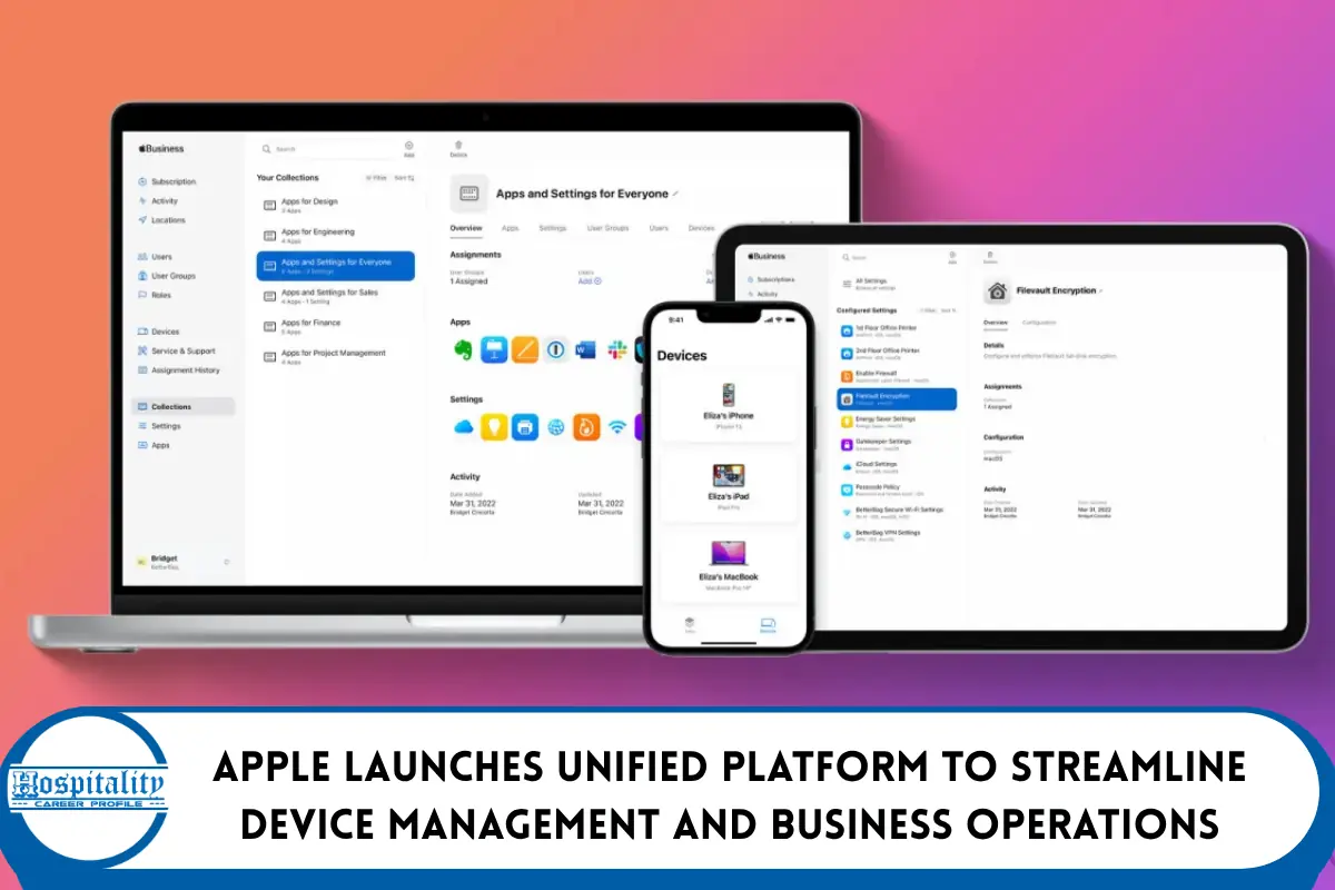 Apple Launches Unified Platform to Streamline Device Management and Business Operations