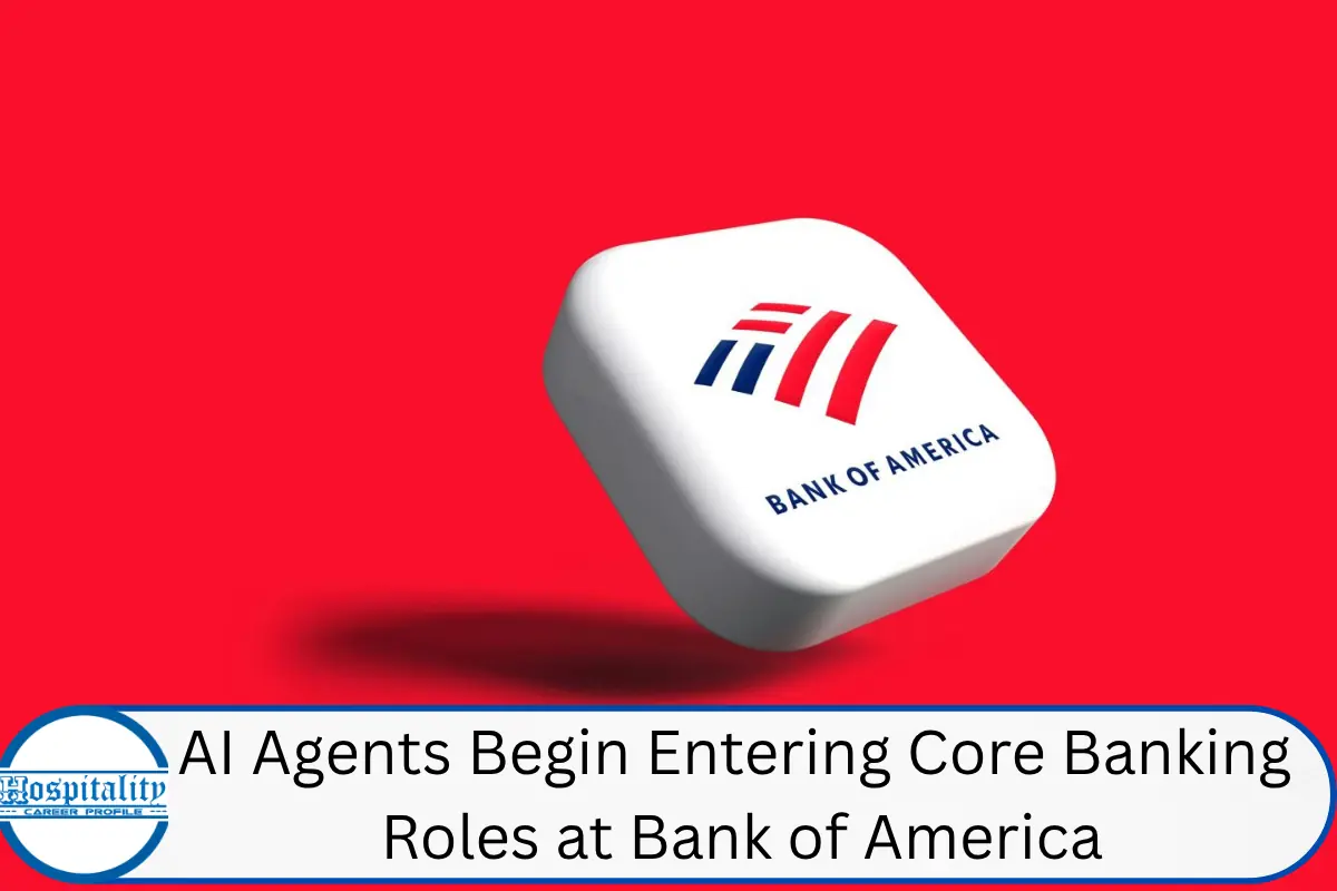 AI Agents Begin Entering Core Banking Roles at Bank of America