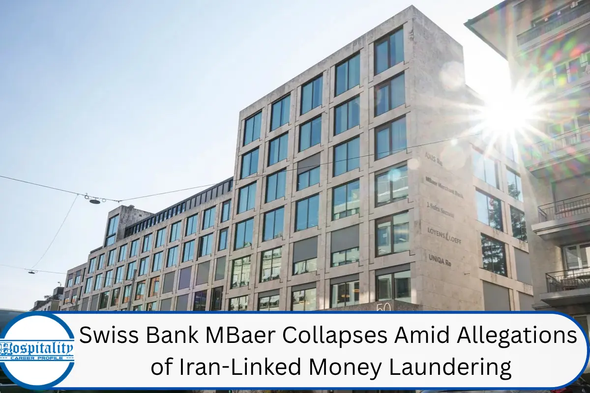 Swiss Bank MBaer Collapses Amid Allegations of Iran-Linked Money Laundering9