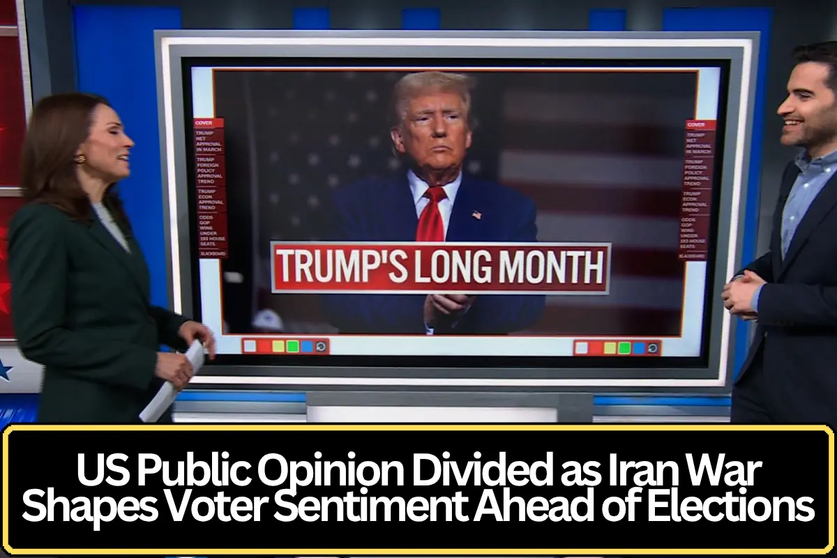 US Public Opinion Divided as Iran War Shapes Voter Sentiment Ahead of Elections