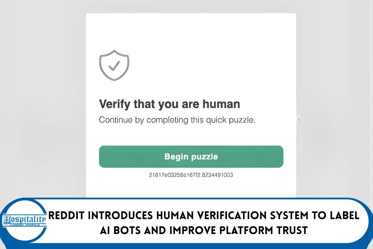 Reddit Introduces Human Verification System to Label AI Bots and Improve Platform Trust
