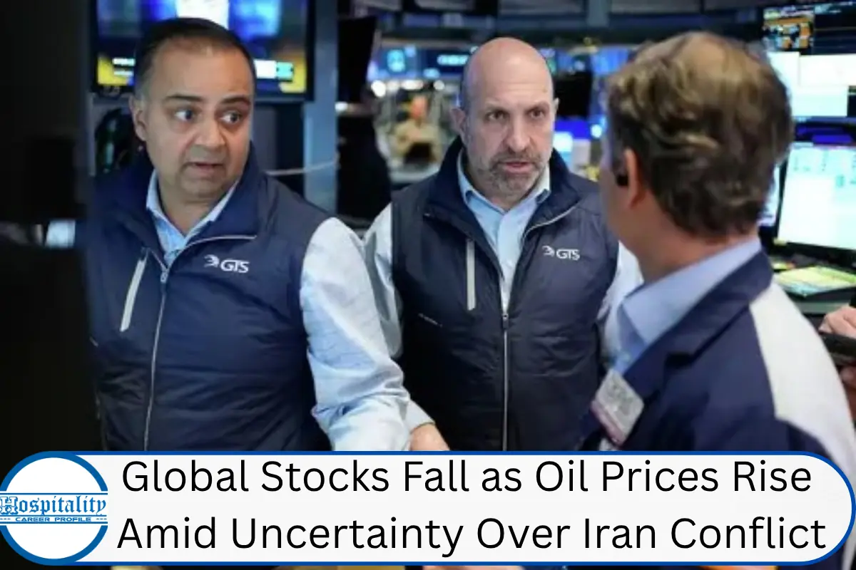 Global Stocks Fall as Oil Prices Rise Amid Uncertainty Over Iran Conflict