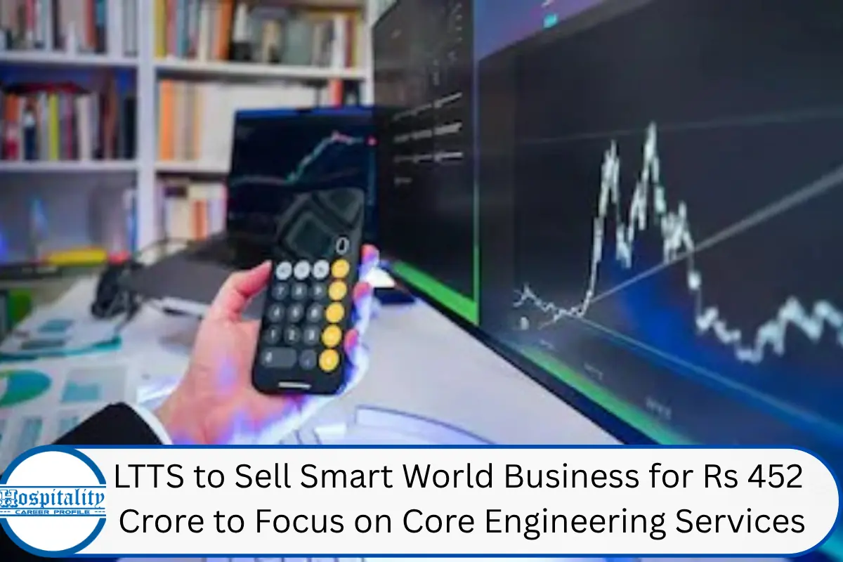 LTTS to Sell Smart World Business for Rs 452 Crore to Focus on Core Engineering Services