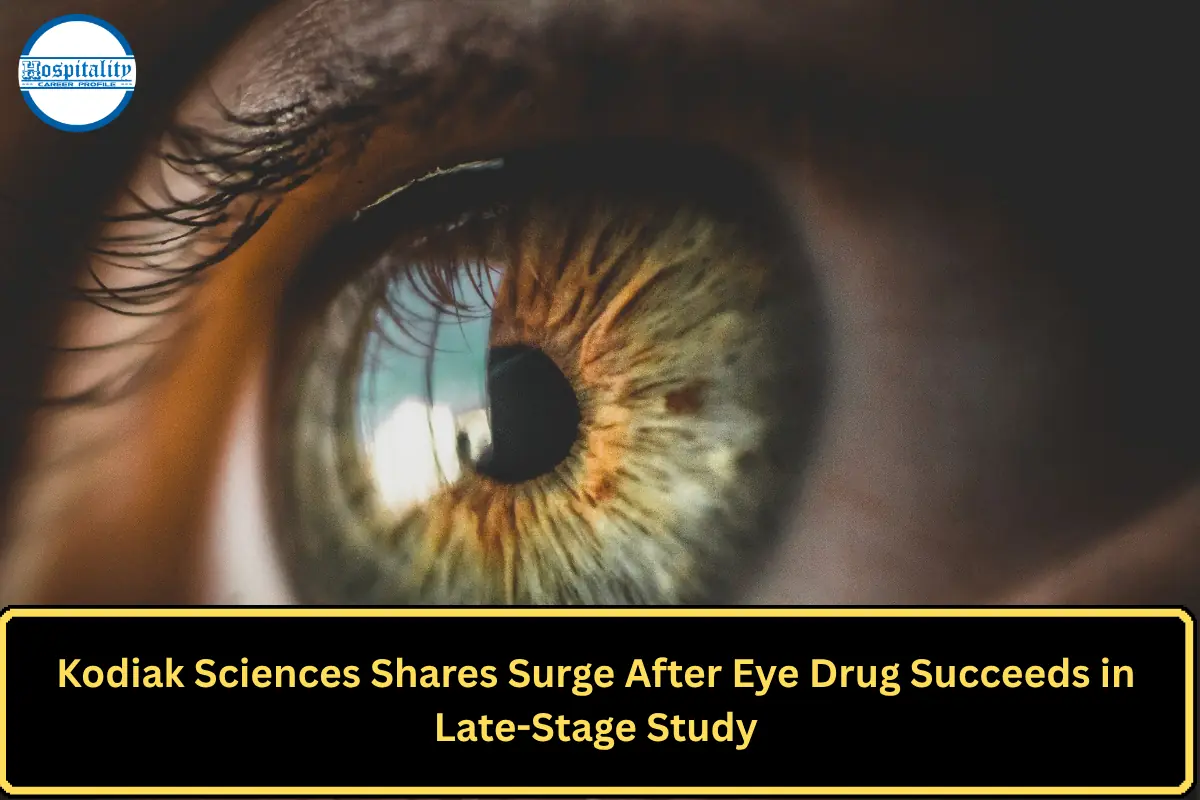 Kodiak Sciences Shares Surge After Eye Drug Succeeds in Late-Stage Study