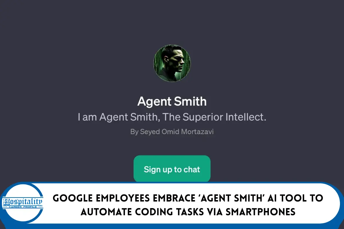 Google Employees Embrace ‘Agent Smith’ AI Tool to Automate Coding Tasks via Smartphones