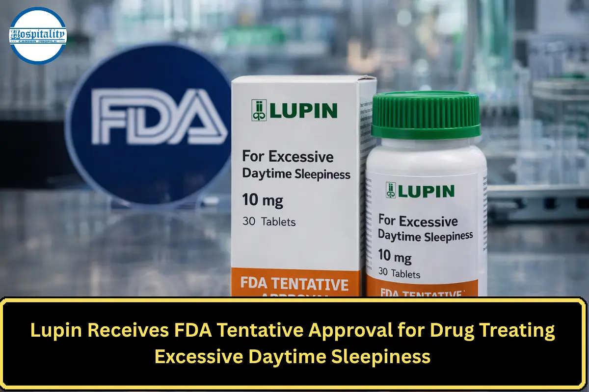 Lupin Receives FDA Tentative Approval for Drug Treating Excessive Daytime Sleepiness
