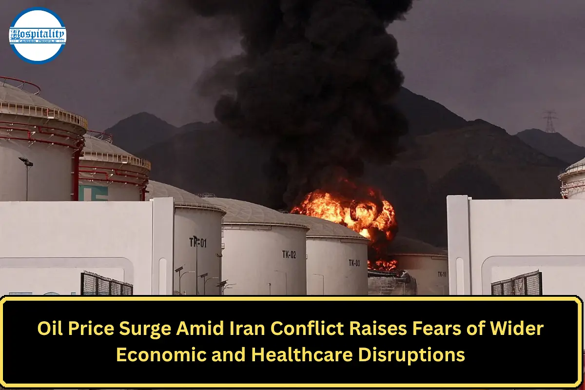 Oil Price Surge Amid Iran Conflict Raises Fears of Wider Economic and Healthcare Disruptions