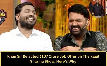 Khan Sir Rejected ₹107 Crore Job Offer on The Kapil Sharma Show, Here’s Why