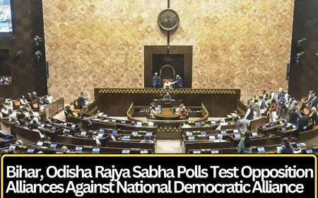 Rajya Sabha Polls: Opposition Alliances Against NDA Face Crucial Test in Bihar and Odisha
